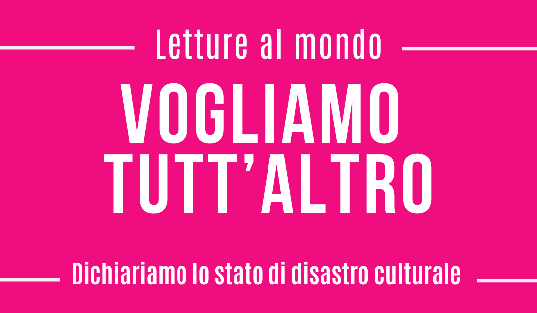 VOGLIAMO TUTT’ ALTRO
